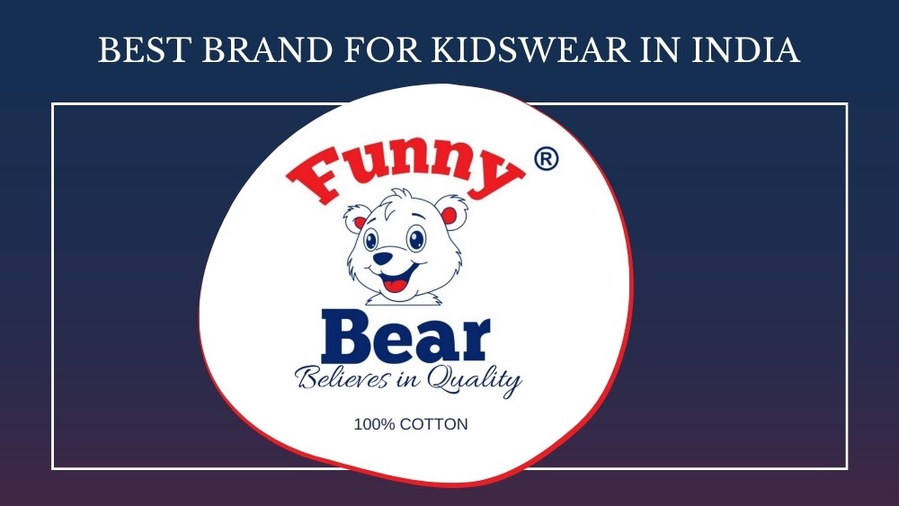 funny bear best brand for kidswear in India